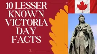 Victoria Day Facts #Canada #VictoriaDay