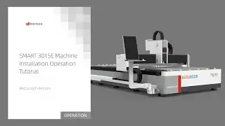 【HGSTAR】SMART 3015E Machine Installation Operation Tutorial  【Reduced Version】#shorts  #laser