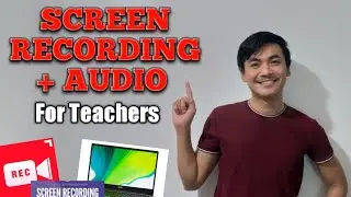 DESKTOP SCREEN RECORDING + AUDIO for Teachers - TEACHERS' HELPDESK by Sir JB