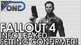 Fallout 4 - Info Leaked! Setting Confirmed, Protagonist First-Look, Story Details, and More!