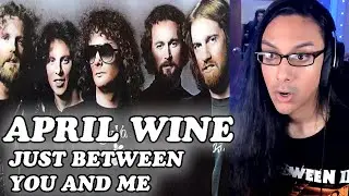 April Wine Just Between You And Me Reaction