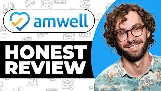 Amwell Telehealth Honest Review - Watch Before Using