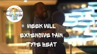 Meek Mill Expensive Pain Type Beat - Soulful Type Beat Instrumental Official Video