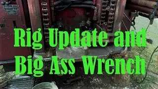 Rig Update and Big Ass Wrench Rigid 60