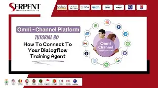 🤖 𝗢𝗺𝗻𝗶 𝗖𝗵𝗮𝗻𝗻𝗲𝗹 𝗣𝗹𝗮𝘁𝗳𝗼𝗿𝗺 𝗧𝗿𝗮𝗶𝗻𝗶𝗻𝗴 𝟯𝟬：How to connect to your Dialogflow training agent
