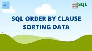 Sorting data with order by in sql | SQL Tutorial