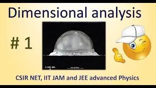 Dimensional analysis in Physics: Basics | IIT JEE | CSIR NET | JAM
