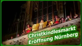Eröffnung & Prolog |🎄Nürnberger Christkindlesmarkt 2024🎄