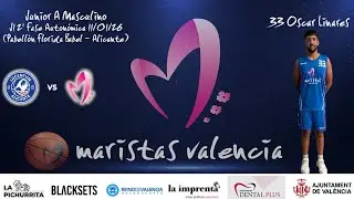 Videocrónica Lucentum Alicante - Junior A Masculino Cb Maristas Vlc (LIGA AUTONÓMICA J1 25-26)