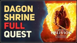 Dagon Shrine The Elder Scrolls 4 Oblivion Remastered