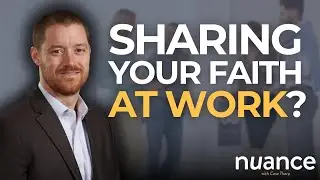 Why Sharing Your Faith at Work Feels Intimidating (and How to Move Past It) with Dr. Joshua Chatraw