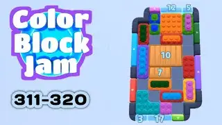 Color Block Jam Level 311-320 | No Commentary, No Music | Android Gameplay