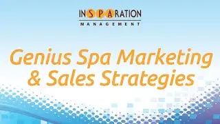 Genius Spa Marketing and Sales Strategies