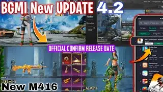 BGMI NEW UPDATE KAB AAYEGA 4.2 || BGMI NEW M416 LEAKS || HOW TO DOWNLOAD BGMI NEW UPDATE 4.2 