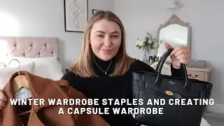 WINTER WARDROBE STAPLES AND CREATING A CAPSULE WARDROBE | PetiteElliee
