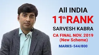 All India 11th Rank in CA Final Nov 2019- Sarvesh Kabra
