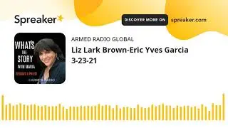 Liz Lark Brown-Eric Yves Garcia 3-23-21