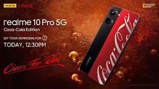 realme 10 Pro 5G Coca-Cola Edition Launch Event | Cheers For Real