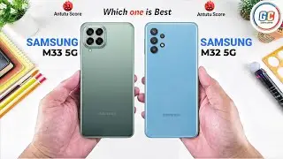 Samsung M33 5G vs Samsung M32 5G - Full Comparison ⚡ Which one is Best.