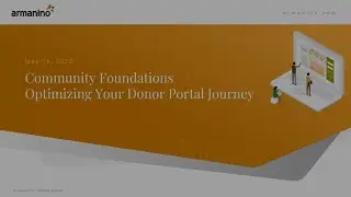 Community Foundations: Optimize Your Donor Portal Journey