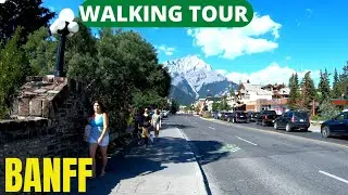 BANFF Alberta Canada Walking Tour I BANFF Avenue I Canada 4K Walks