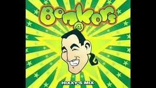 Bonkers 4 (Hixxy) O.M.G. - Different Outlooks