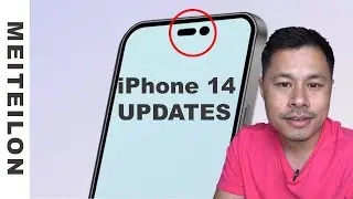 iPhone 14 Updates MEITEILONDA | Meiteilon Version |