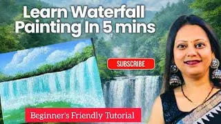 Waterfall Acrylic Painting In 5 mins | Beginner's Friendly Tutorial