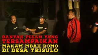 Makam Mbah Romo di Desa Trisulo - Explore Malam di Bon Romo