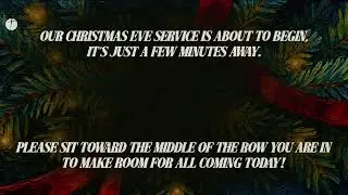 Christmas Eve | 1st Service