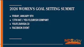 ND Today: Business Highlight: Goal Setting Summit