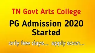 TN Government Arts College PG Admission 2020 | Govt Arts Science college PG Admission Procedure