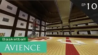 SOMBODY DIES - Minecraft Survival Let's Play - Avience Episode #10 - Basketball Games