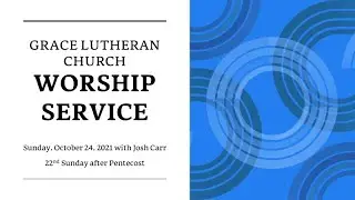 Sunday, October 24, 2021 with Josh Carr