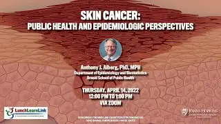Skin Cancer: Public Health and Epidemiologic Perspectives