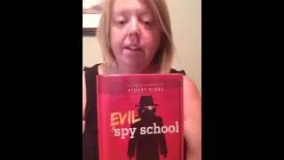 Evil Spy School by Stuart Gibbs