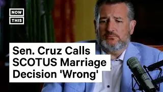 Ted Cruz: SCOTUS Was &lsquo;Wrong&rsquo; in Legalizing Same-Sex Marriage