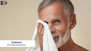 Cataract Surgery Post-Operative Care