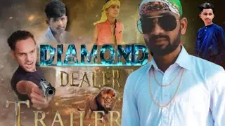 The Diamond Dilar  video Official Trailer /T4MM
