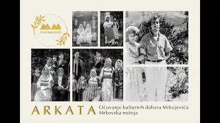 Dokumentarni film Arkata - Mrkojevići Narodna nošnja