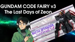 Gundam Code Fairy vol. 3 REVIEW The Last Days of Zeon Occupied America