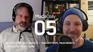 EP05: Internet Archive breach, Passkeys vs. passwords, and 80s educational game Robot Odyssey