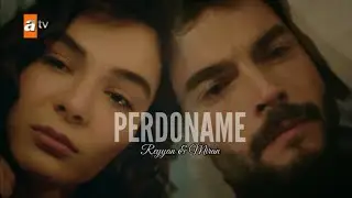 Reyyan & Miran - Perdoname