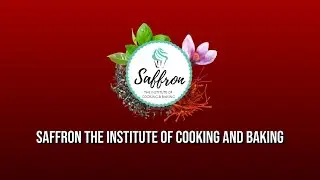Saffron Institute of Cooking & Baking