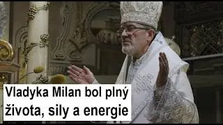 Otec Jozef Jon&aacute;&scaron; Maxim: Vladyka Milan &Scaron;&aacute;&scaron;ik pre mňa ost&aacute;va pr&iacute;kladn&yacute;m kňazom, človekom a biskupom