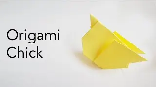 Easy Origami Chick Tutorial