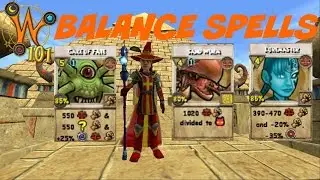Wizard101: All Balance Spells Level 1-120 (2017)