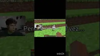 sew que danoMC algunos videos de terror pero ya no son como antes😔👊