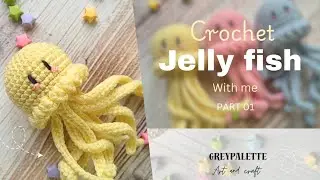 🪼CROCHET A JELLY FISH WITH ME || PART 01 || amigurumi 