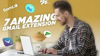 7 Gmail Extension That You Should Use Right Now!